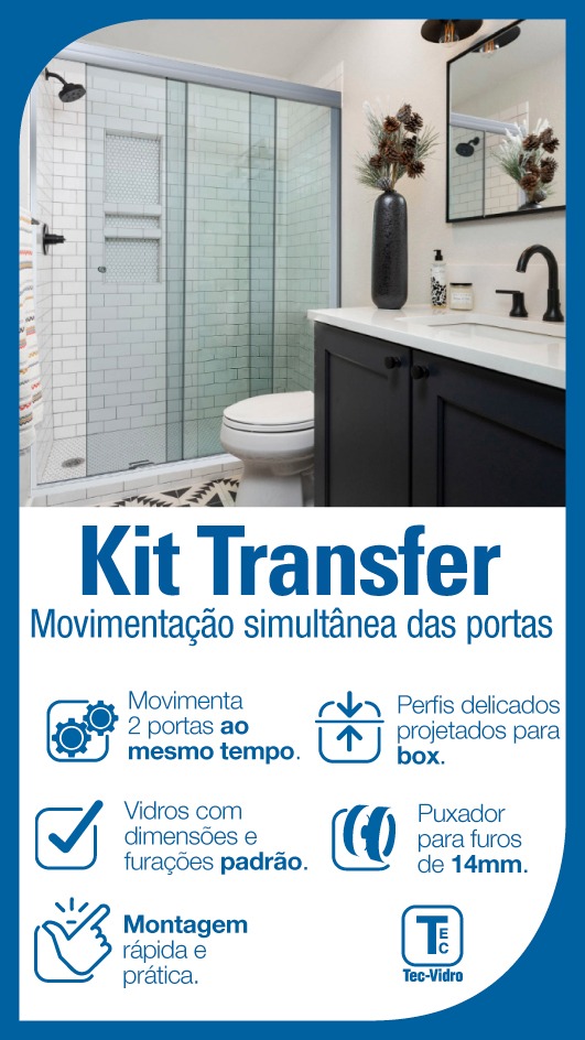 Kit Transfer Box Banheiro Tec-Vidro